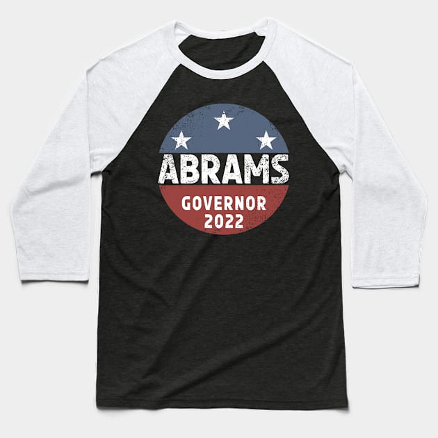 Stacey Abrams For Governor 2022 Baseball T-Shirt by Souben